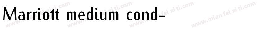Marriott medium cond字体转换